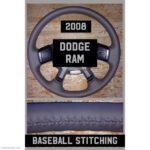 Dodge Ram 2008 Leather Steering Wheel 1