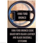 Ford Bronco 1996 Leather Steering Wheel 1