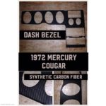 Mercury Cougar steering wheel 1972 Carbon Fiber Dash Trim
