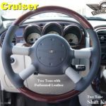 PT cruiser steering wheel Two Toned W Shift Knob