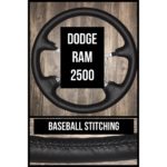 dodge ram 2500 leather steering wheel cover restoration