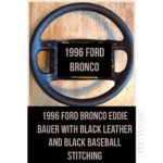 ford bronco 1996 leather steering wheel restoration