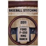 ford f250 king ranch 2011 leather steering wheel cover restoration