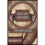 ford f350 king ranch leather steering wheel cover restoration