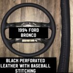 Ford Bronco 1994 Steering Wheel Restored to New Leather P3437